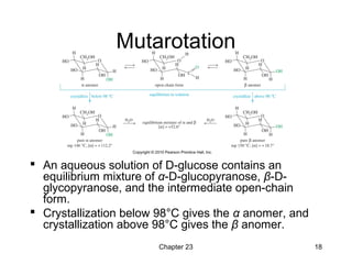 Mutarotation Example 23 - Carbohydrates and Nucleic Acids - Wade 7th | PPT
