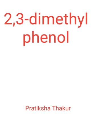 2,3-dimethyl phenol 