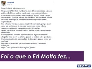 Foi o que o Ed Motta fez...
 