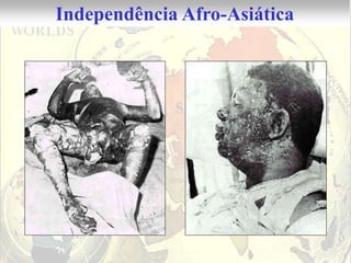 Independência Afro-Asiática
 