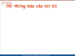 H? th? ng bo co n? i b?
 
