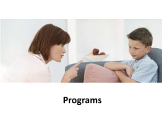 Programs 
 