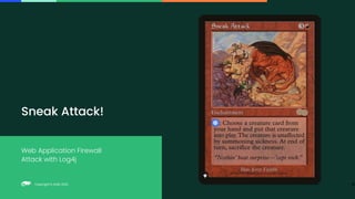 Copyright © SUSE 2023
Copyright © SUSE 2022
Web Application Firewall
Attack with Log4j
Sneak Attack!
81
 
