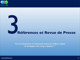 Présentation Weavlink