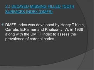 230450203-Dental-Caries-Inhbvjhgbvjuyghdex.pptx