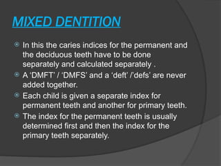 230450203-Dental-Caries-Inhbvjhgbvjuyghdex.pptx