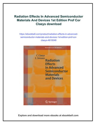 Radiation Effects In Advanced Semiconductor Materials And Devices 1st ...