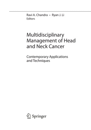 Multidisciplinary Management Of Head And Neck Cancer Ravi A Chandra | PDF