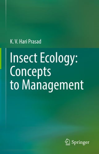 Hari Insect Insect Ecology Concepts To Management K V Hari Prasad | PDF