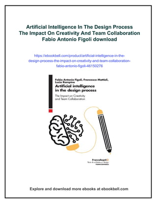Artificial Intelligence In The Design Process The Impact On Creativity ...