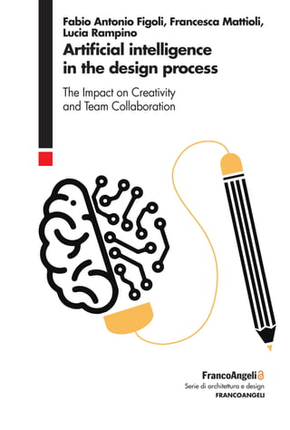 Artificial Intelligence In The Design Process The Impact On Creativity ...