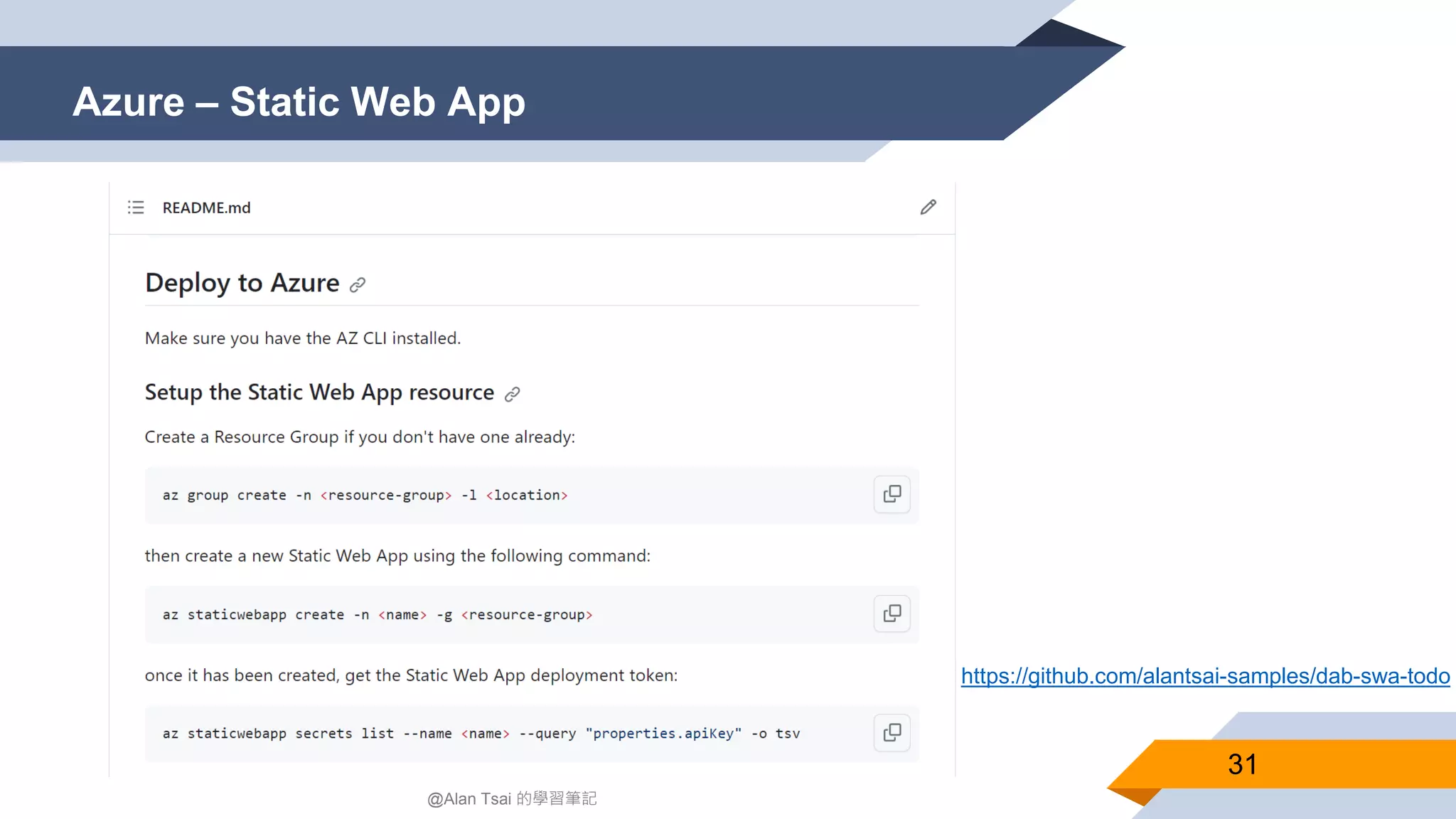 Azure – Static Web App 31 @Alan Tsai 的學習筆記 https://github.com/alantsai-samples/dab-swa-todo 