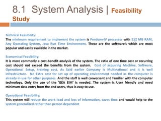 7.2  System User | User HierarchyThe categories of end-user who will interact with the “GEA EIM (Employee Information Manager)” web application. User categories are relatively limited. However, when the number of user categories grows, it is advisable to develop a user hierarchy as shown below: