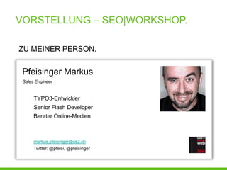 SEO-Workshop Sissach mit Markus Pfeisinger
