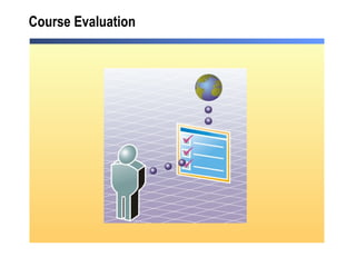 Course Evaluation 