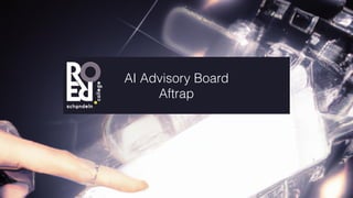 AI Advisory Board
Aftrap
 
