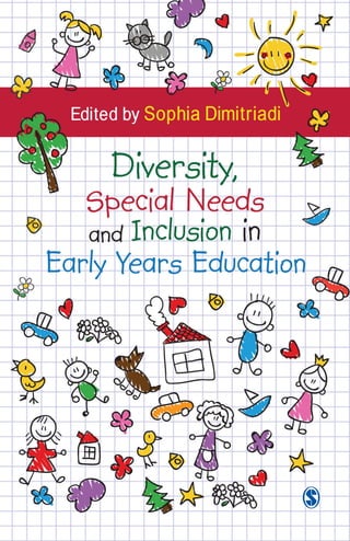 Diversity Special Needs And Inclusion In Early Years Education Sophia ...