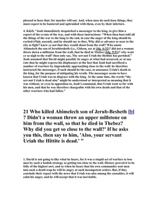ew Testament and it is 
clearly labeled a sin, but this is not the case in the Old Testament where it was just a 
part of the way of life even for God's chosen people. The fact that it is so in this part 
of God's revelation is no basis for it being accepted by anyone as God's will in  