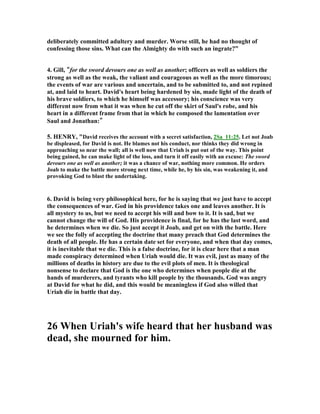 Deut. 25:5-10 In this unusual case polygamy is not just approved but demanded. It 
was a disgrace not to take an extra wife. It was against the law of God not to be a 
polygamist in this case. "If brothers are living together and one of them dies without 
a son, his widow must not marry outside the family. Her husband's brother shall 
take her and marry her and fulfill the duty of a brother-in-law to her. 6 The first 
son she bears shall carry on the name of the dead brother so that his name will not 
be blotted out from Israel. 7 However, if a man does not want to marry his 
brother's wife, she shall go to the elders at the town gate and say, "My husband's 
brother refuses to carry on his brother's name in Israel. He will not fulfill the duty 
of a brother-in-law to me." 8 Then the elders of his town shall summon him and talk 
to him. If he persists in saying, "I do not want to marry her," 9 his brother's widow 
shall go up to him in the presence of the elders, take off one of his sandals, spit in his 
face and say, "This is what is done to the man who will not build up his brother's 
family line." 10 That man's line shall be known in Israel as The Family of the 
Unsandaled." This man is labeled as a disgraceful brother who will not be a 
polygamist for the sake of his brother that his name might live. 
In Judaism, levirate marriage, known as yibbum, is a marital union mandated by 
the Torah in Deuteronomy 25:5-10, obliging a brother to marry the widow of his 
childless deceased brother. There is a provision known as chalitza by which one or 
both of the parties may choose to become free of this duty. According to some 
variants of modern Jewish law, yibbum is strongly discouraged, and chalitza is 
preferred. 
2 Samuel 5:11-16,  
