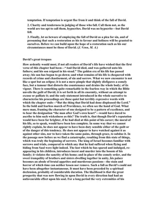 ot only did God not condemn David for his many wives, he actually gave him a 
number of them himself. In II Sam. 12:7- we read, "Then  