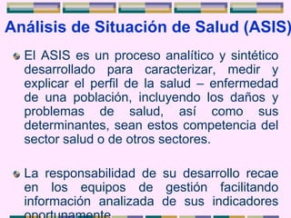 231302494-7290497-Clase-10-Analisis-de-Situacion-de-Salud-ASIS.ppt