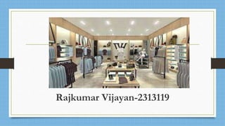 Rajkumar Vijayan-2313119
 