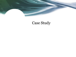 Case Study
 