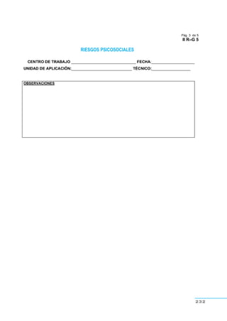 232
RIESGOS PSICOSOCIALES
 