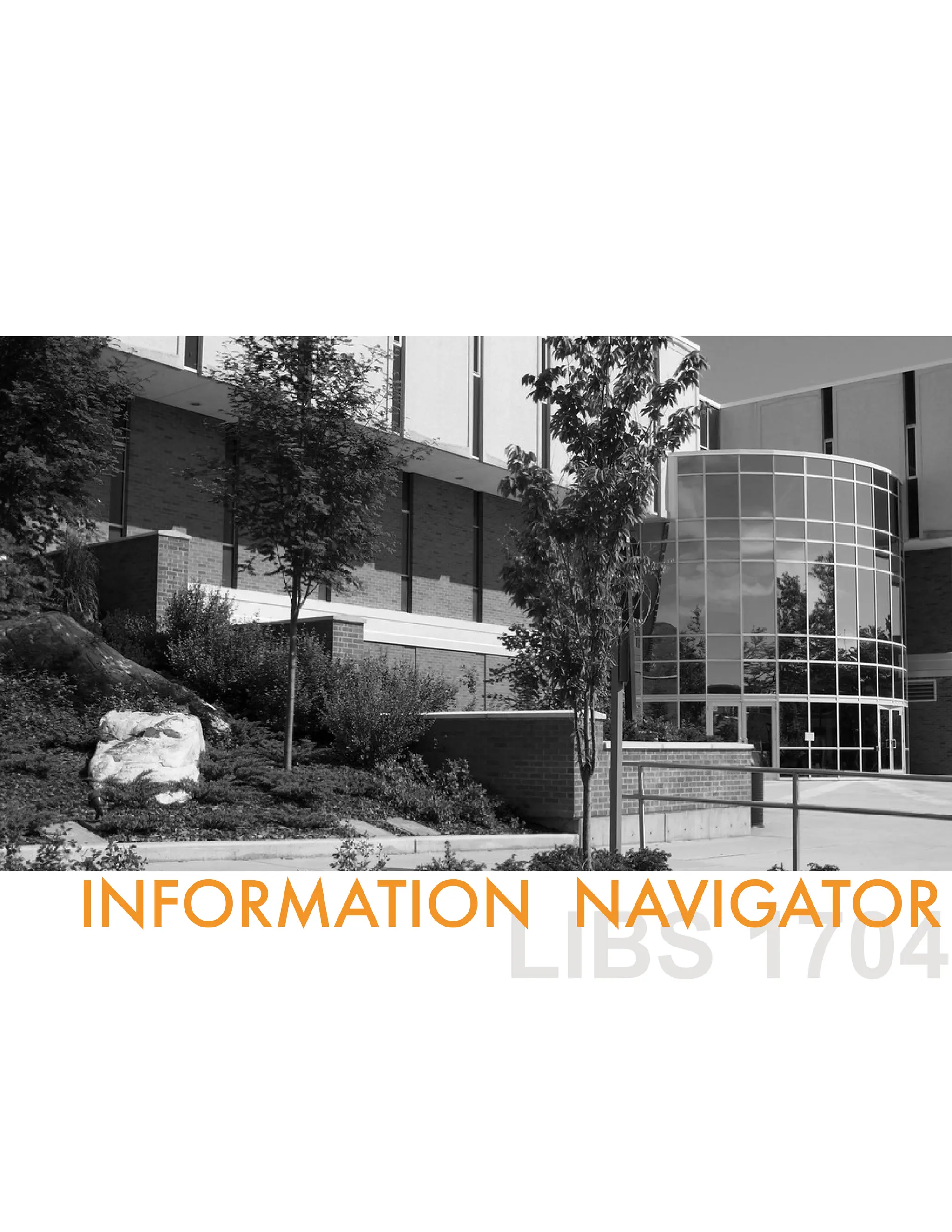 LIBS 1704
INFORMATION NAVIGATOR
 