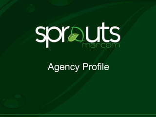 Agency Profile
 