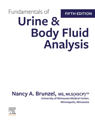 Fundamentals Of Urine And Body Fluid Analysis 5th Nancy A Brunzel | PDF