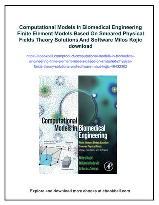 Computational Models In Biomedical Engineering Finite Element Models ...