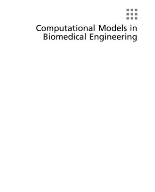 Computational Models In Biomedical Engineering Finite Element Models ...