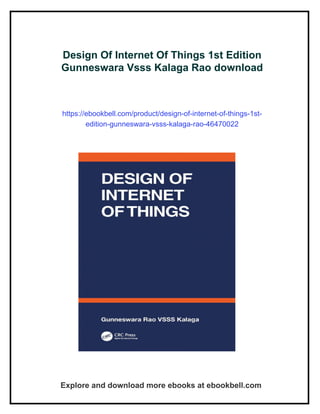 Design Of Internet Of Things 1st Edition Gunneswara Vsss Kalaga Rao | PDF