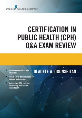 Certification In Public Health Cph Qa Exam Review Oladele Ogunseitan | PDF