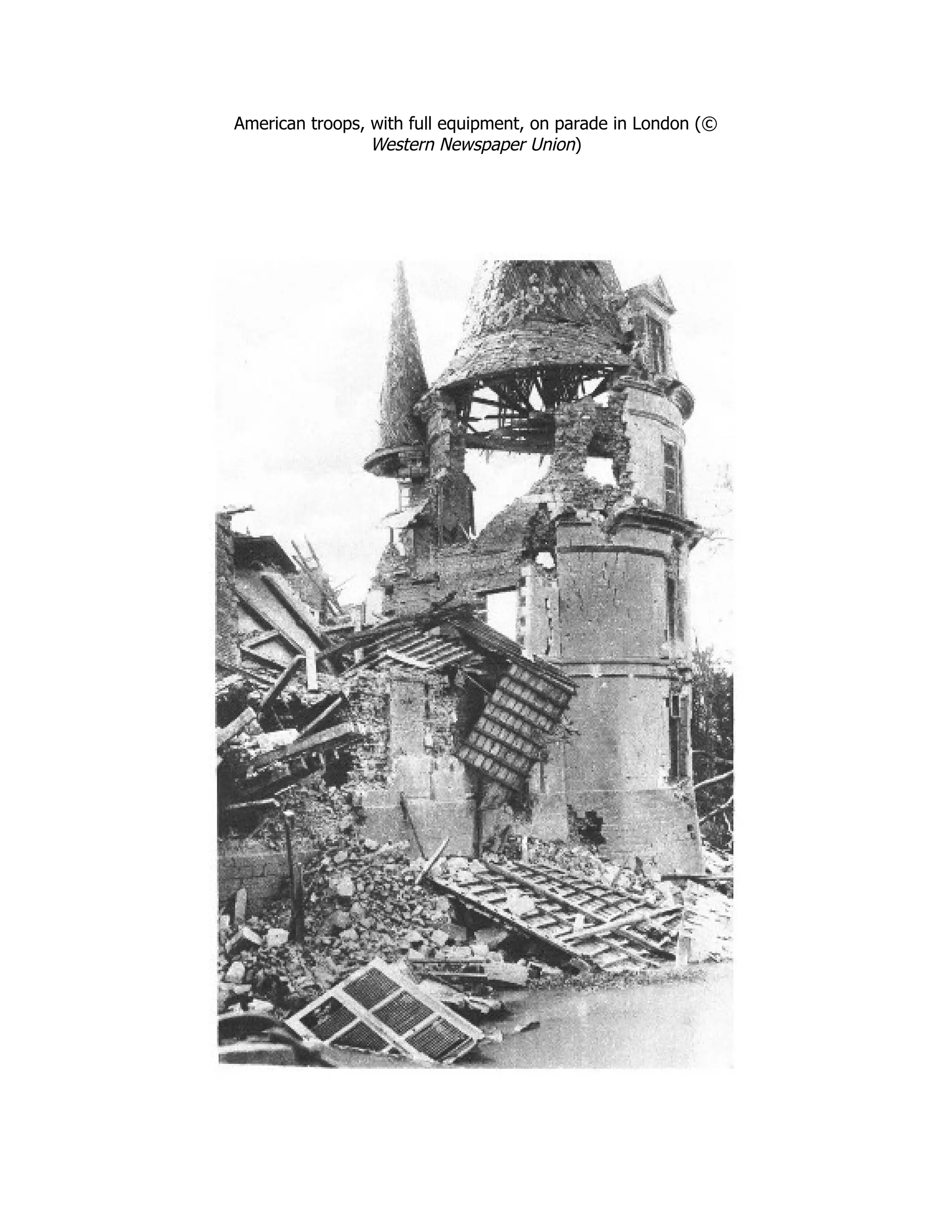 American troops, with full equipment, on parade in London (©
Western Newspaper Union)
 