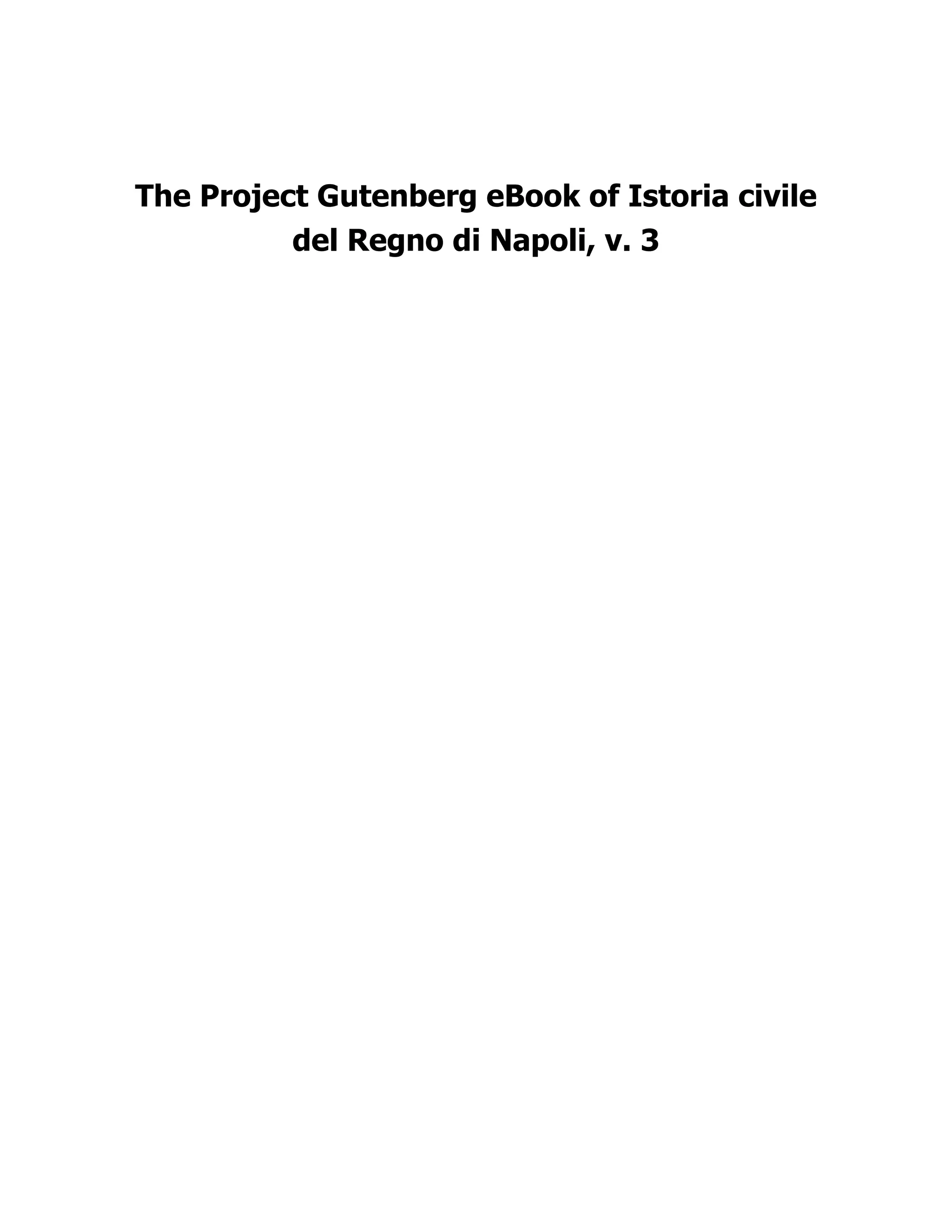 The Project Gutenberg eBook of Istoria civile
del Regno di Napoli, v. 3
 