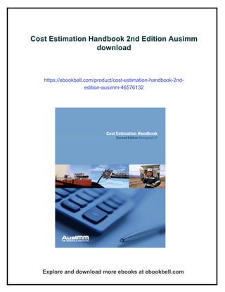 Cost Estimation Handbook 2nd Edition Ausimm | PDF