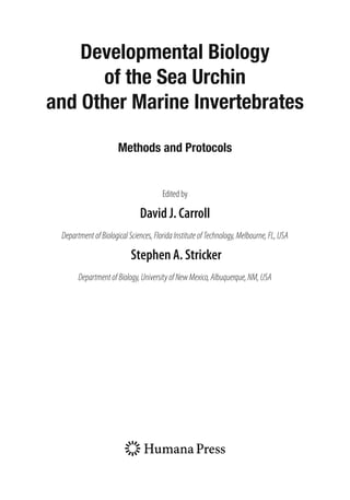 Developmental Biology Of The Sea Urchin And Other Marine Invertebrates Methods And Protocols 1st ...