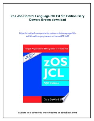 Zos Job Control Language 5th Ed 5th Edition Gary Deward Brown | PDF