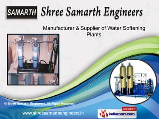 Manufacturer & Supplier of Water Softening
                 Plants
 