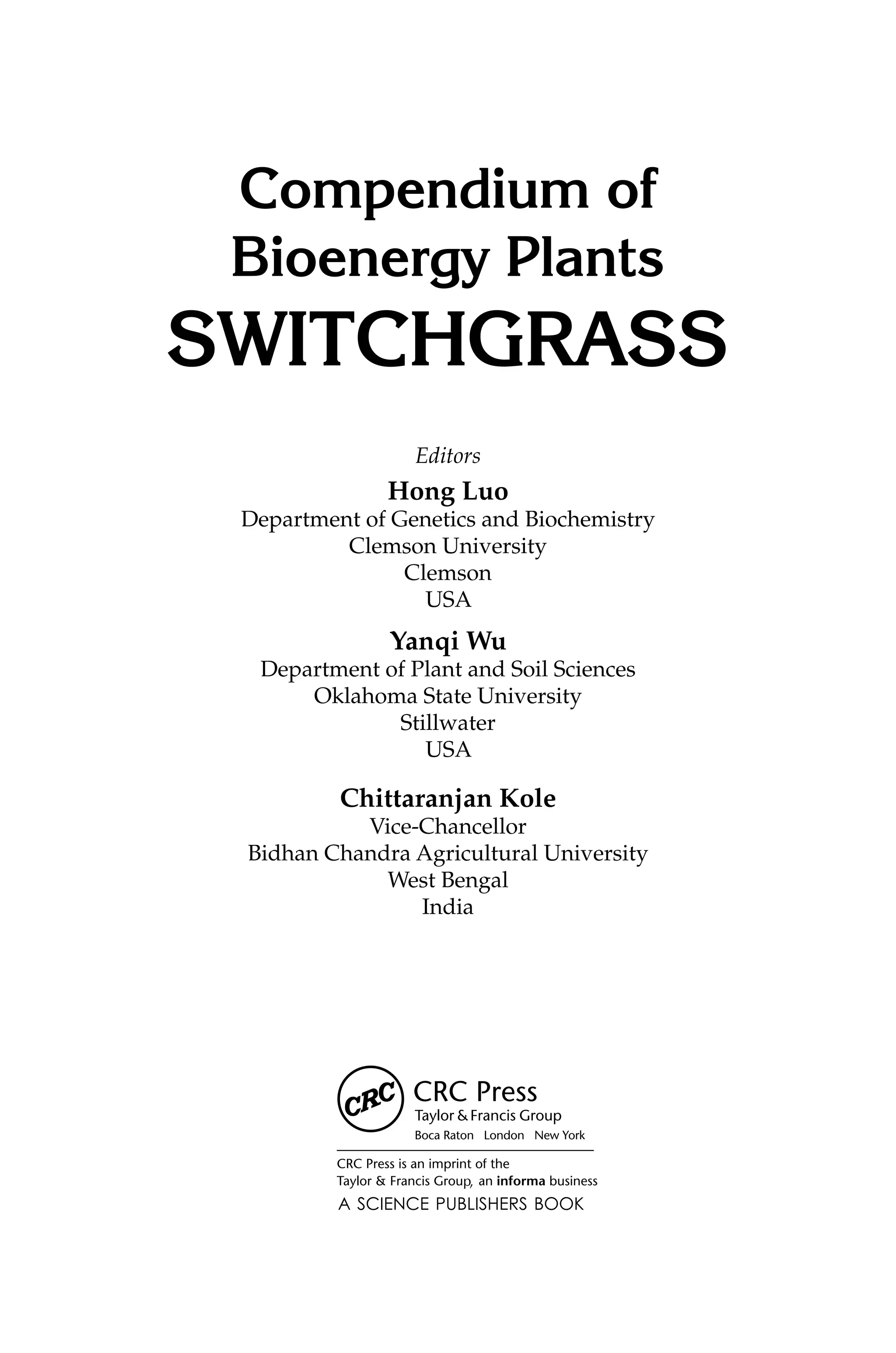 Compendium Of Bioenergy Plants Switchgrass Hong Luo Yanqi Wu | PDF