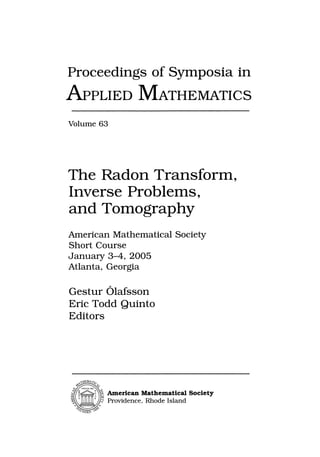 The Radon Transform Inverse Problems And Tomography Gestur Olafsson And ...
