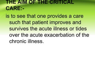 233663644-Concept-of-Critical-Care.ppt