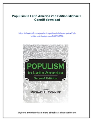 Populism In Latin America 2nd Edition Michael L Conniff | PDF