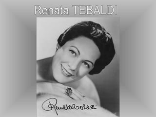 Renata TEBALDI 