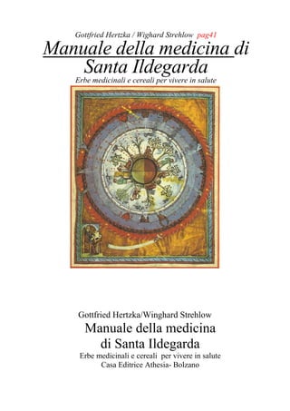 PDF) A medicina fitoterápica de Hildegarda de Bingen 1