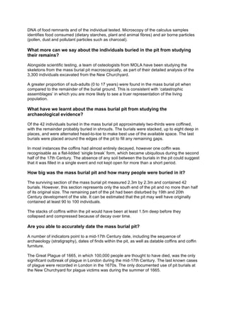 DNA of food remnants and of the individual tested. Microscopy of the calculus samples
identifies food consumed (dietary st...