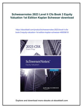 Schwesernotes 2023 Level Ii Cfa Book 3 Equity Valuation 1st Edition ...