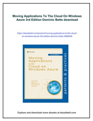 Moving Applications To The Cloud On Windows Azure 3rd Edition Dominic ...